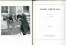 Snow Crystals Book by Bentley 1931 Original First Edition