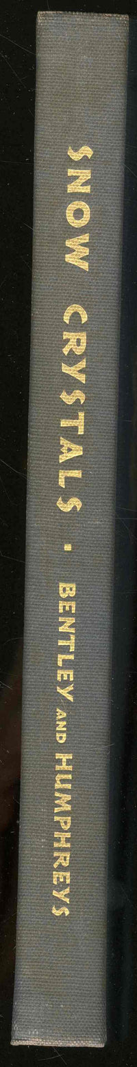 Snow Crystals Book by Bentley 1931 Original First Edition